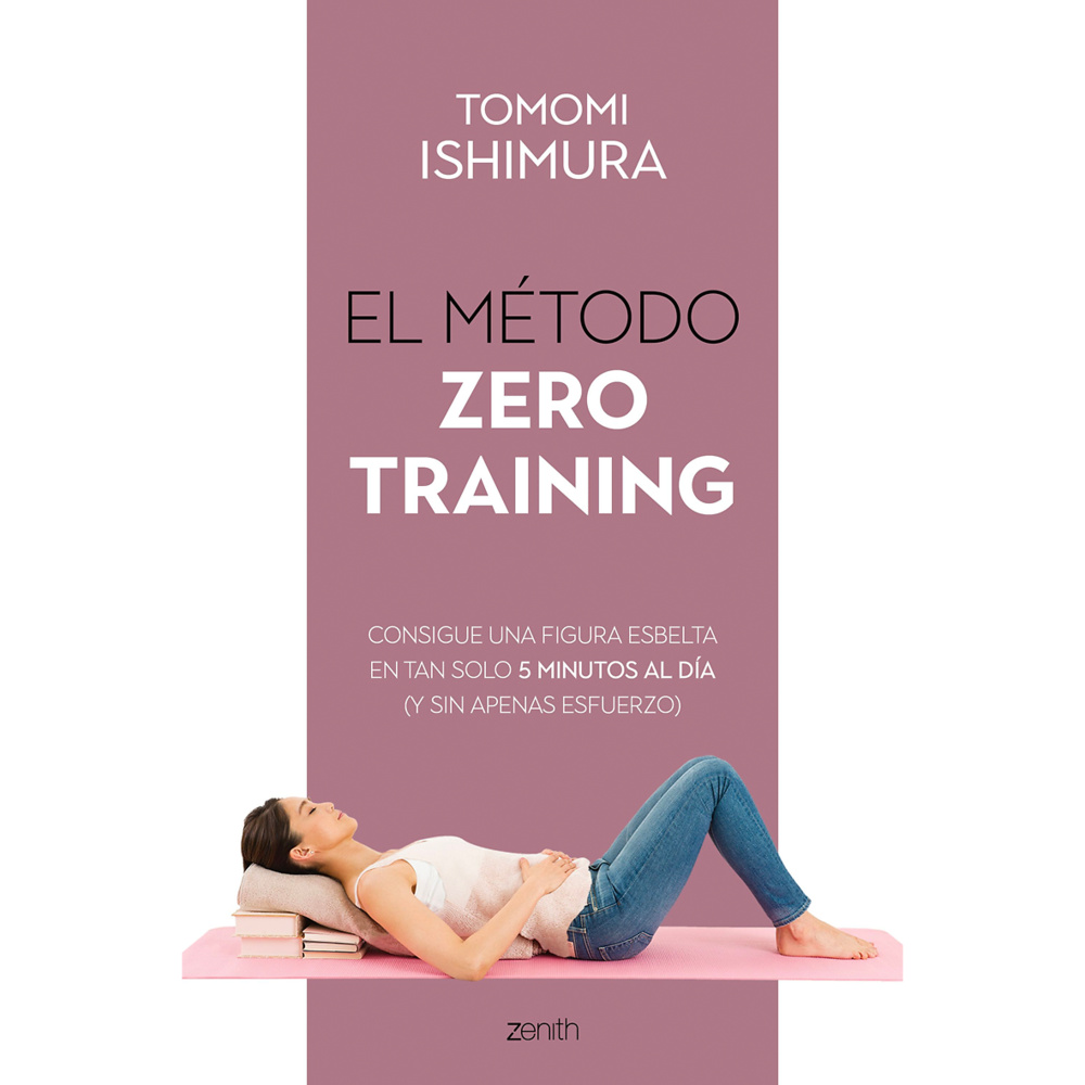 EL MÉTODO ZERO TRAINING. 