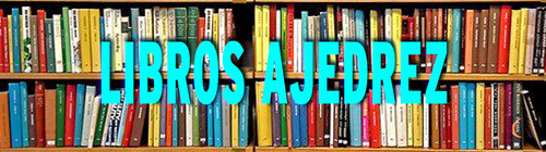 LIBROS AJEDREZ