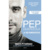 PEP GUARDIOLA: THE METAMORPHOSIS (SPANISH).