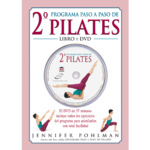 2º PROGRAMA PASO A PASO DE PILATES (LIBRO + DVD).